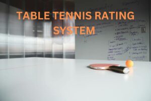 Table Tennis Rating System 